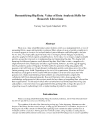 Demystifying Big Data: Value of Data Analysis Skills for Research Librarians