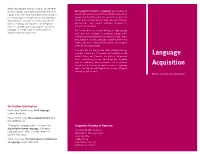 Language Acquisition Is Effortless