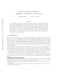 Algorithmic Combinatorial Game Theory