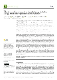 Effectiveness Improvement in Manufacturing Industry; Trilogy Study and Open Innovation Dynamics