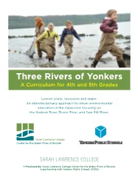 Three Rivers of Yonkers a Curriculum for 4Th and 5Th Grades