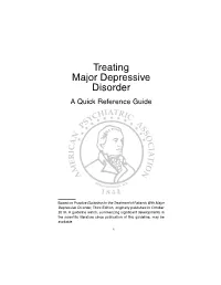 Treating Major Depressive Disorder: a Quick Reference Guide