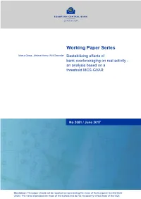 Destabilizing Effects of Bank Overleveraging on Real Activity - an Analysis Based on a Threshold MCS-GVAR