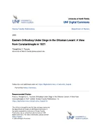 Eastern Orthodoxy Under Siege in the Ottoman Levant: a View from Constantinople in 1821