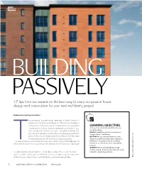 17 Tips from Our Experts on the Best Way to Carry out Passive House Design and Construction for Your Next Multifamily Project