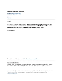 Compensation of Extreme Ultraviolet Lithography Image Field Edge Effects Through Optical Proximity Correction