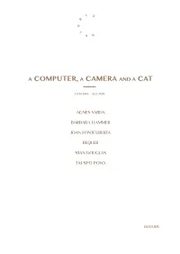 DOSSIER a COMPUTER, a CAMERA and a CAT