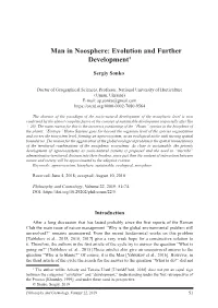 Man in Noosphere: Evolution and Further Development1