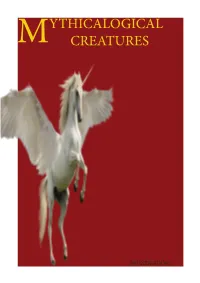 Mythicalogical Creatures