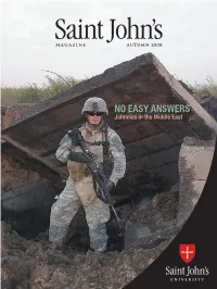 NO EASY ANSWERS Johnnies in the Middle East F E a T U R E S