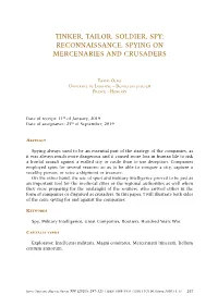 Reconnaissance, Spying on Mercenaries and Crusaders