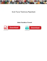 Scott Turow Testimony Paperback