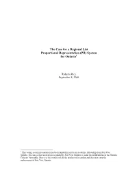 The Case for a Regional List Proportional Representation (PR) System for Ontario1