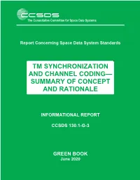 Tm Synchronization and Channel Coding—Summary of Concept and Rationale