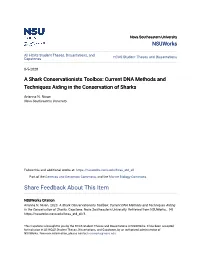 A Shark Conservationists Toolbox: Current DNA Methods and Techniques Aiding in the Conservation of Sharks