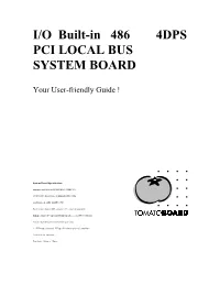 I/O Built-In 486 4DPS PCI LOCAL BUS SYSTEM BOARD