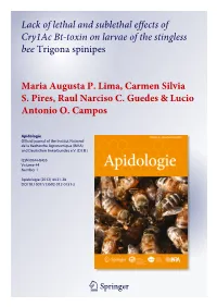 Lack of Lethal and Sublethal Effects of Cry1ac Bt-Toxin on Larvae of the Stingless Bee Trigona Spinipes