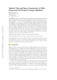 Optimal Time and Space Construction of Suffix Arrays and LCP