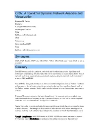 ORA: a Toolkit for Dynamic Network Analysis and Visualization