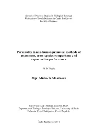 Personality in Non-Human Primates: Methods of Assessment, Cross-Species Comparisons and Reproductive Performance