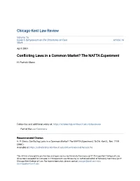Conflicting Laws in a Common Market? the NAFTA Experiment