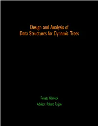 Design and Analysis of Data Structures for Dynamic Trees