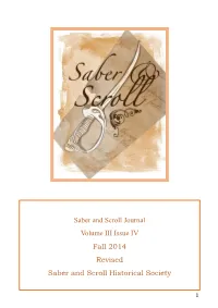 Saber and Scroll Journal Volume III Issue IV Fall 2014 Revised Saber and Scroll Historical Society