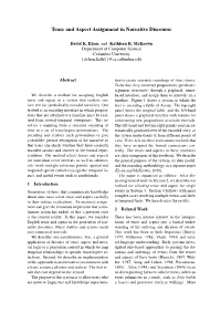 Tense and Aspect Assignment in Narrative Discourse