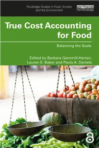 True Cost Accounting for Food; Balancing the Scale; First Edition