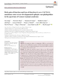 Both Gain‐Of‐Function and Loss‐Of‐Function De Novo CACNA1A Mutations Cause Severe Developmental Epileptic Encephalopathies in the Spectrum of Lennox‐Gastaut Syndrome