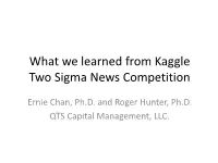 What We Learned from Kaggle Two-Sigma News Sentiment Competition?