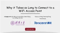 Why It Takes So Long to Connect to a Wifi Access Point