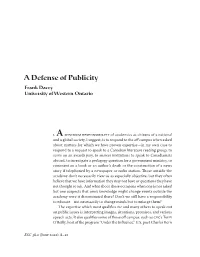 A Defense of Publicity Frank Davey University of Western Ontario