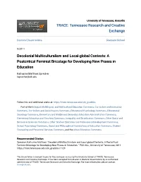 Decolonial Multiculturalism and Local-Global Contexts: a Postcritical Feminist Bricolage for Developing New Praxes in Education