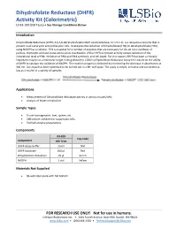 Dihydrofolate Reductase (DHFR) Activity Kit (Colorimetric) LS-K3-100 (100 Tests) • See Storage Conditions Below