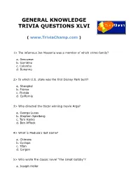 General Knowledge Trivia Questions Xlvi