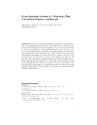 Pair Correlation Statistics and Beyond