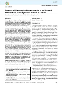 Successful Uterovaginal Anastomosis in an Unusual Presentation Of