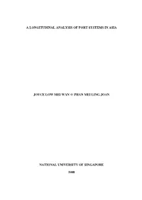 A Longitudinal Analysis of Port Systems in Asia Joyce