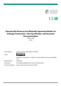Semantically Enhanced and Minimally Supervised Models for Ontology Construction, Text Classiﬁcation, and Document Recommendation Alkhatib, Wael (2020)