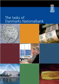 The Tasks of Danmarks Nationalbank