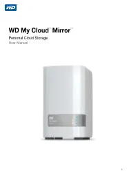 My Cloud Mirror Personal Storage Drive User Manual
