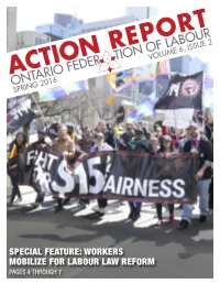 Workers Mobilize for Labour Law Reform Pages 4 Through 7 Action Report Vol