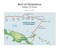 Best of Micronesia: Rabaul to Palau Field Report