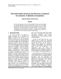 Free Information Sources and Services on Internet for Libraries: a Selective Compilation
