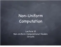Non-Uniform Computation