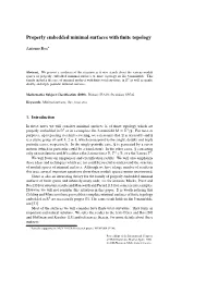 Properly Embedded Minimal Surfaces with Finite Topology
