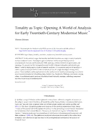 Tonality As Topic: Opening a World of Analysis for Early Twentieth-Century Modernist Music *