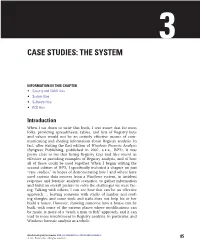 Chapter 3 CASE STUDIES: the SYSTEM