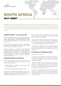 South Africa, Anglogold Ashanti Is the Third Largest Gold Producer in the World with Operations Around the Globe